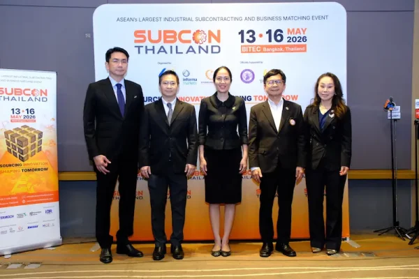 “SUBCON Thailand 2026 เดินหน้าสร้างโอกาสผู้ประกอบการไทย เชื่อมสู่ Supply Chain โลก รับเม็ดเงินลงทุนทะลุ 1.87 ล้านล้านบาท”